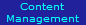 Content
Management