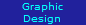 Graphic
Design